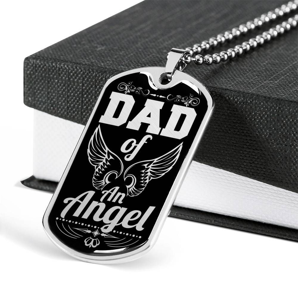 Dad Dog Tag Father's Day Gift, Custom Dad Of An Angel Dog Tag Military Chain Necklace Gift For Dad Dog Tag