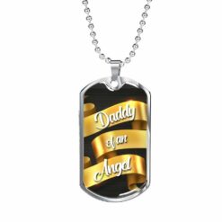 dad-dog-tag-custom-daddy-of-an-angel-fathers-day-gift-for-dad-dog-tag-military-chain-necklace-dog-tag-nh-1646377439.jpg