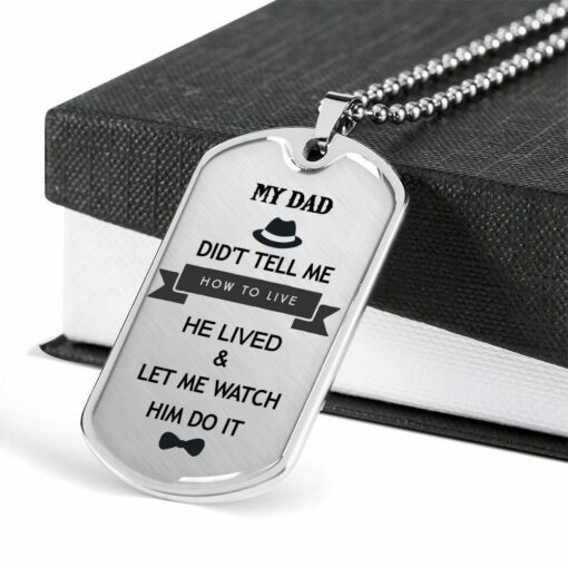 dad-dog-tag-custom-he-lived-and-let-me-watch-dog-tag-military-chain-necklace-giving-dad-dog-tag-hh-1646377460.jpg