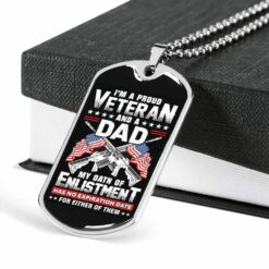 dad-dog-tag-custom-im-a-proud-veteran-and-a-dad-giving-dad-dog-tag-military-chain-necklace-dog-tag-Tm-1646377465.jpg