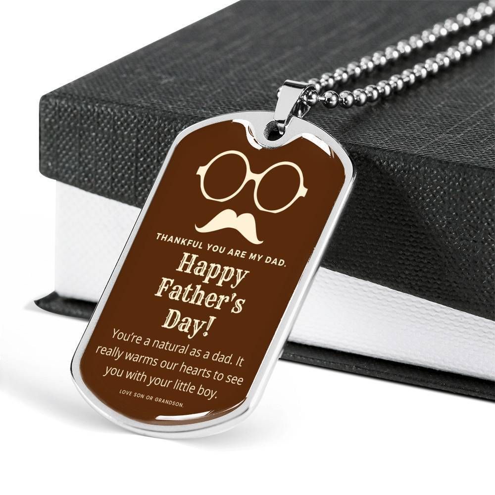 Dad Dog Tag Father's Day Gift, Custom Thankful Are My Dad Dog Tag Military Chain Necklace Giving Dad Dog Tag