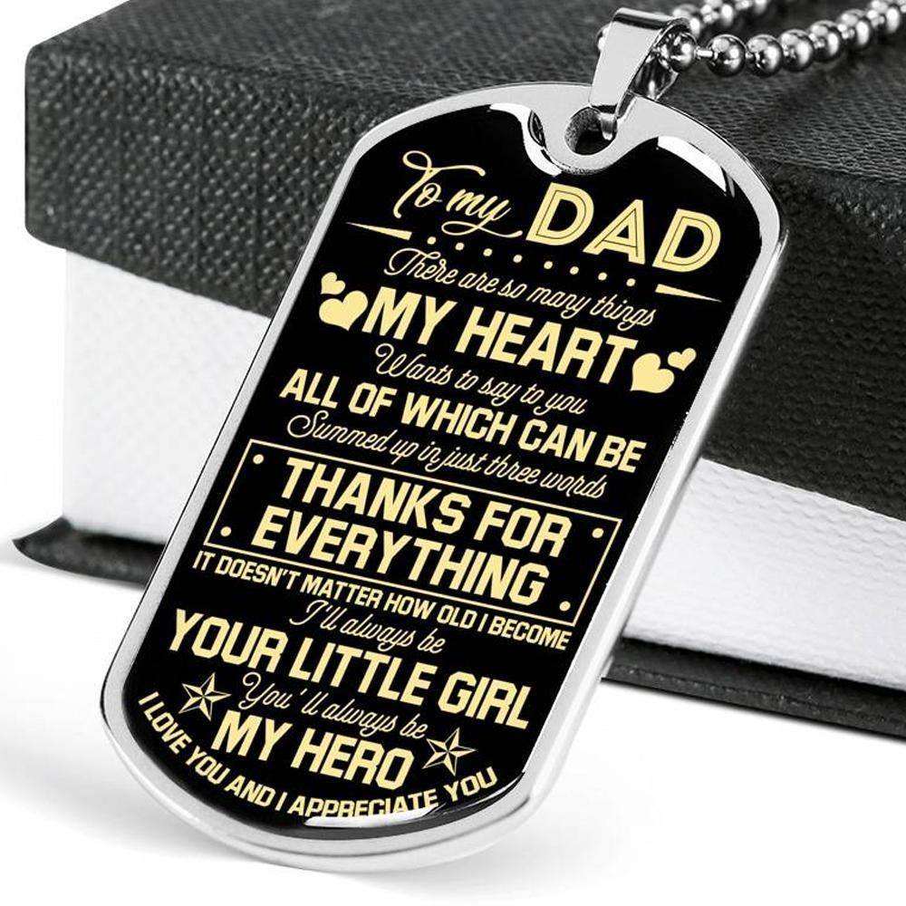 Dad Dog Tag Father's Day Gift, Custom Thanks For Everything Dog Tag Military Chain Necklace Gift For Dad Dog Tag