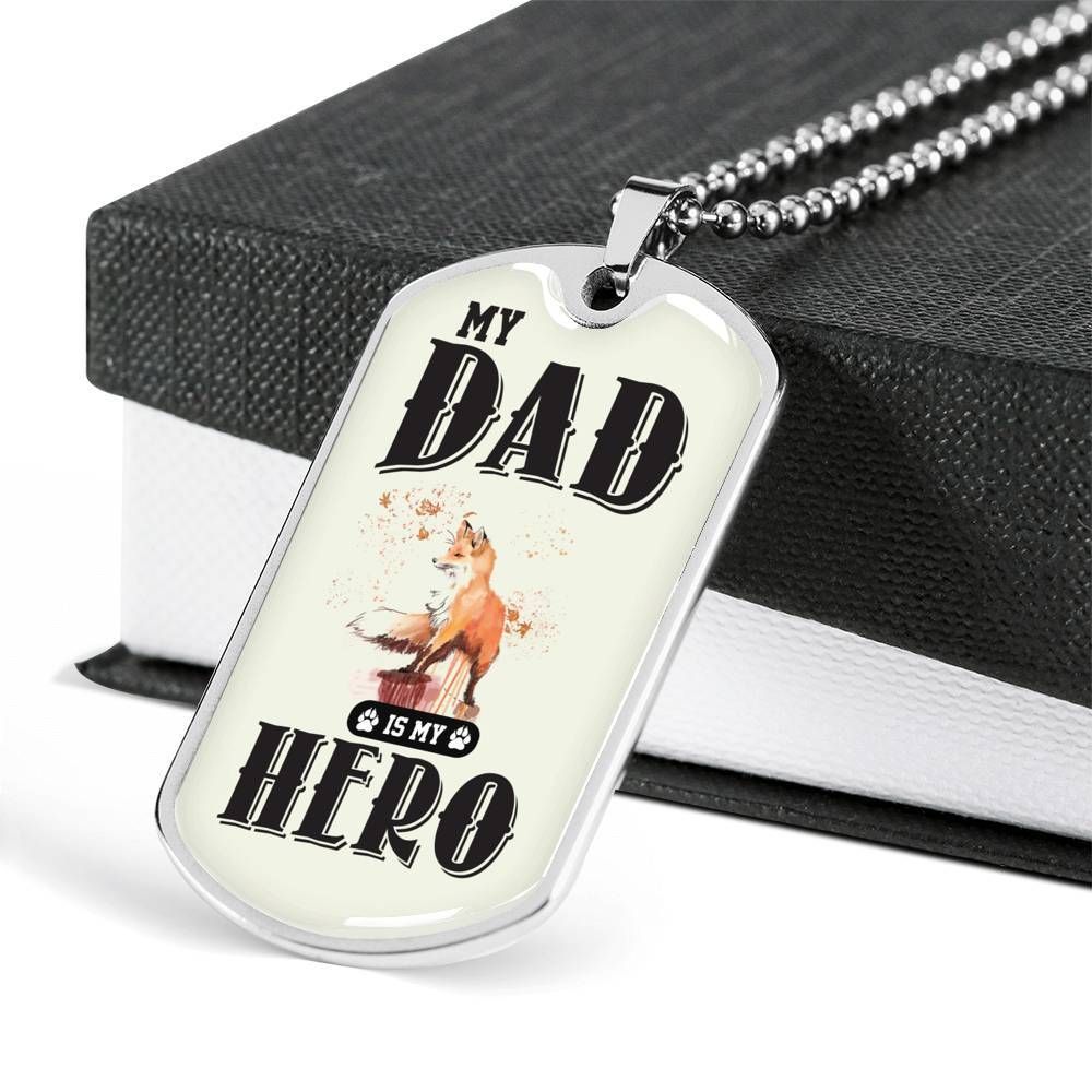 Dad Dog Tag Father's Day Gift, Fox My Hero Dog Tag Military Chain Necklace For Dad Dog Tag