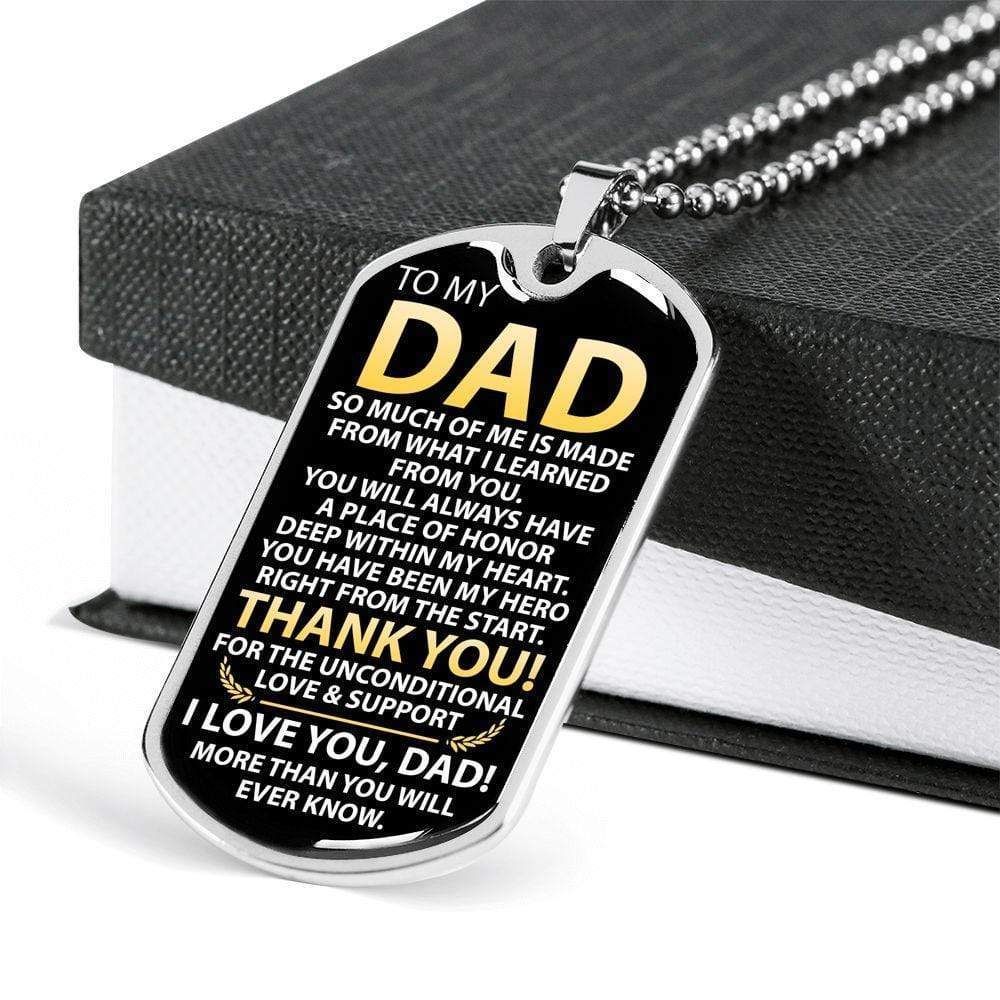 Dad Dog Tag Father's Day Gift, Gift For Dad Dog Tag Military Chain Necklace Thank You For The Unconditional Love And Support