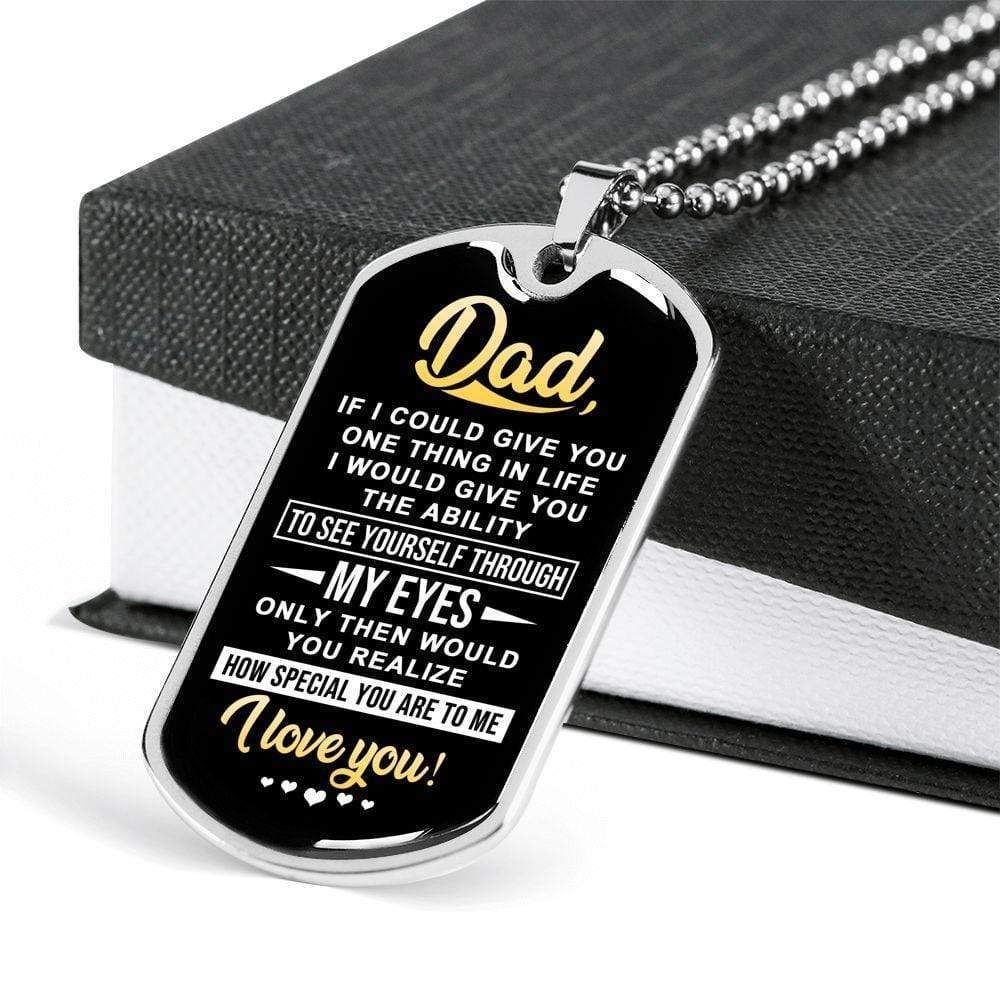 Dad Dog Tag Father's Day Gift, Gift For Dad Dog Tag Military Chain Necklace You Are So Special To Me Dog Tag