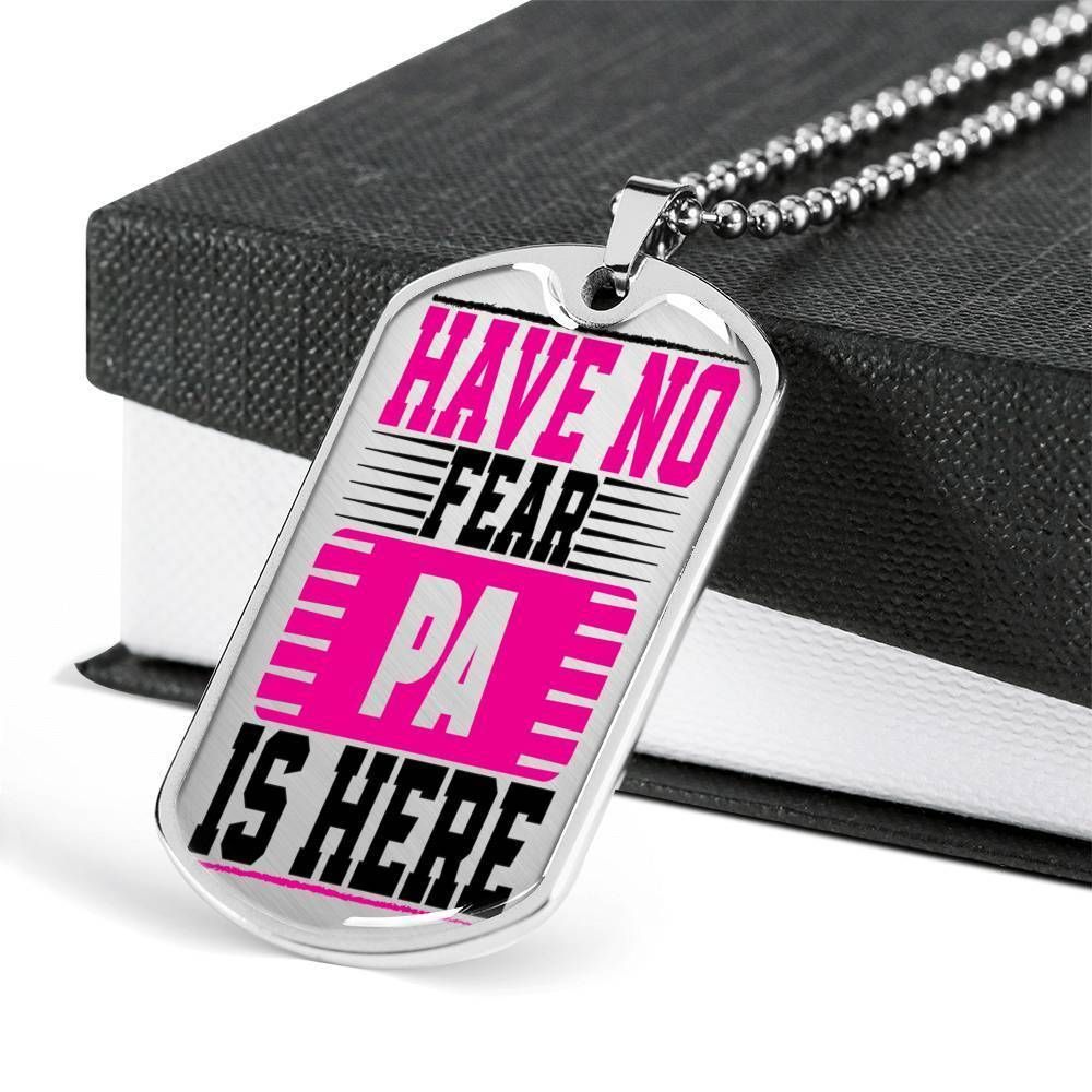 Dad Dog Tag Father's Day Gift, Have No Fear Pa Is Here Dog Tag Military Chain Necklace For Dad Dog Tag