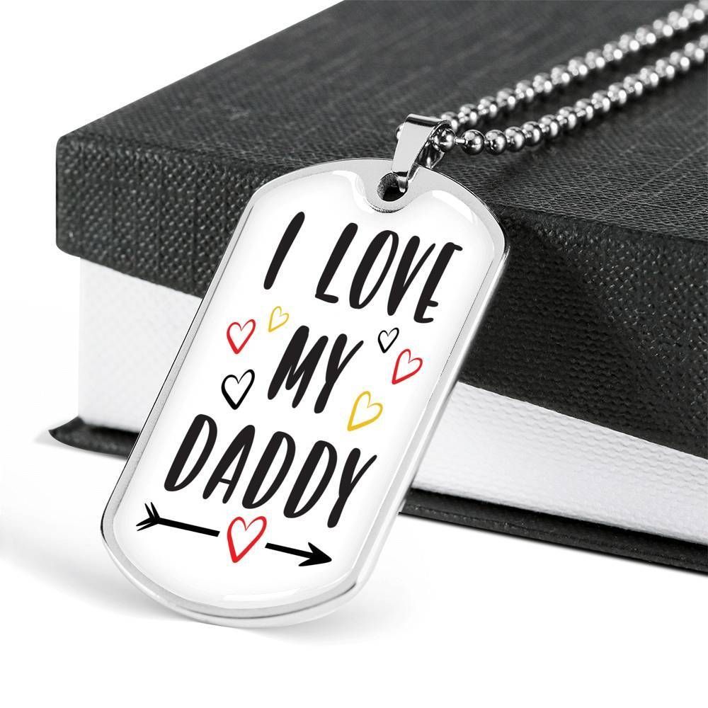 Dad Dog Tag Father's Day Gift, I Love My Daddy Cute Dog Tag Military Chain Necklace For Dad Dog Tag