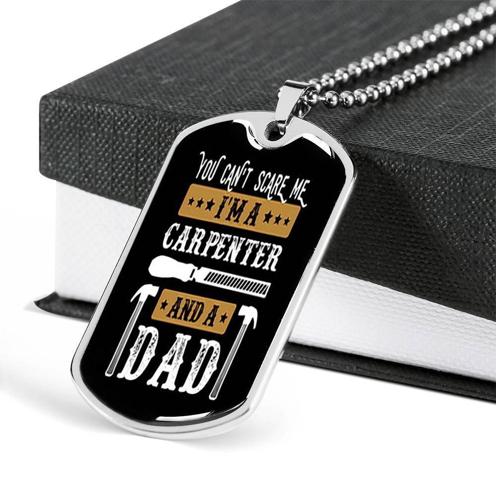 Dad Dog Tag Father's Day Gift, I'm A Carpenter Dog Tag Military Chain Necklace For Daddy Dog Tag