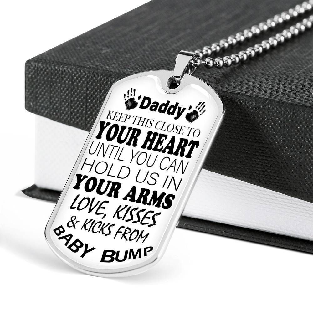 Dad Dog Tag Father's Day Gift, Keep This Close Heart Until You Can Dog Tag Military Chain Necklace For Dad