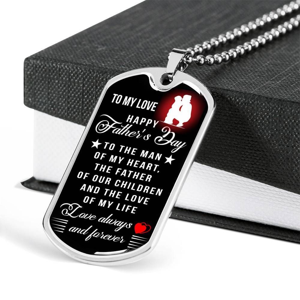 Dad Dog Tag Father's Day Gift, Love Always And Forever Dog Tag Military Chain Necklace For Dad