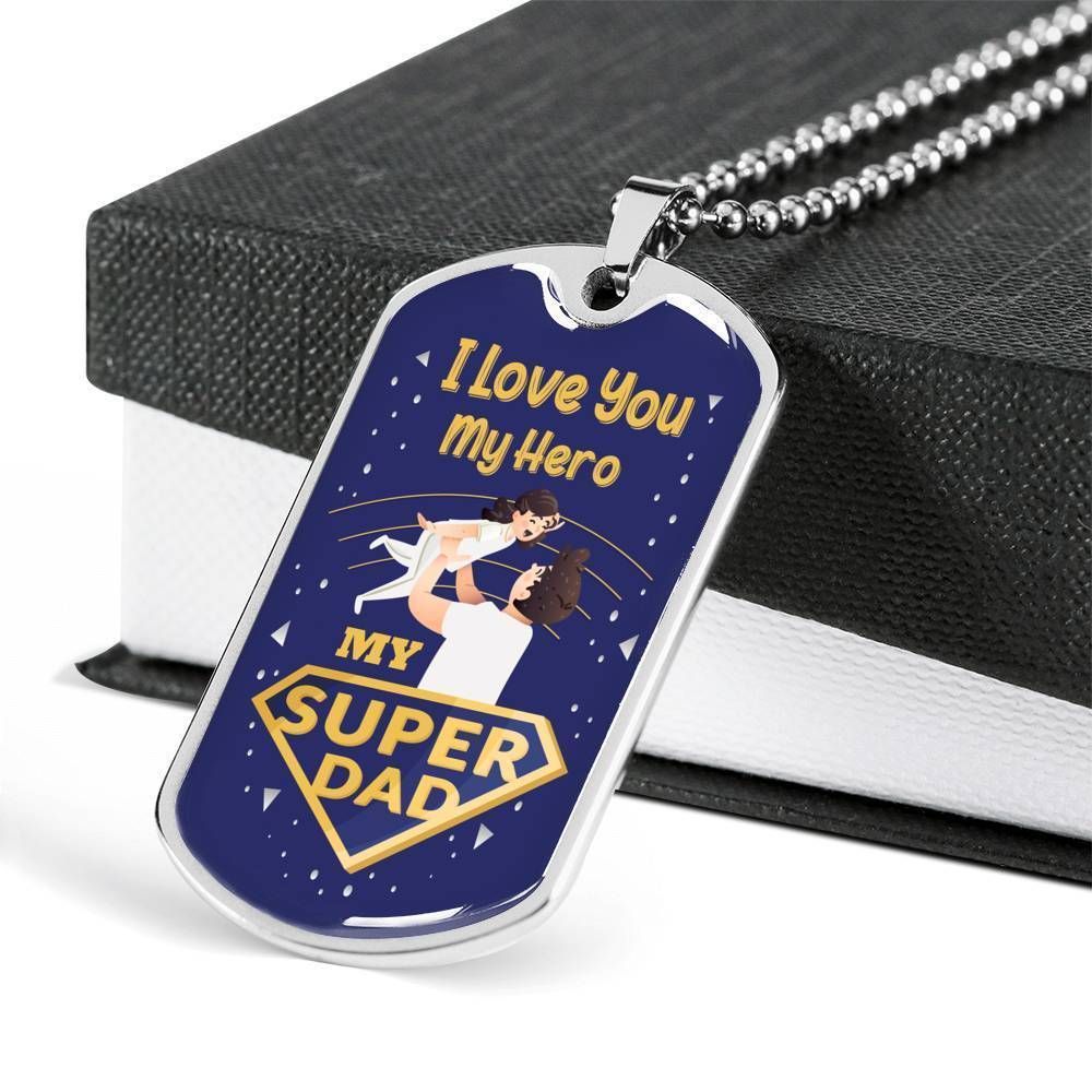 Dad Dog Tag Father's Day Gift, My Super Hero Dog Tag Military Chain Necklace Gift For Dad Dog Tag