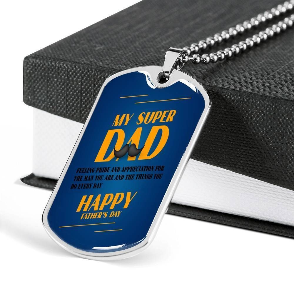 Dad Dog Tag Father's Day Gift, My Supper Dad Love And Pride Dog Tag Military Chain Necklace For Dad