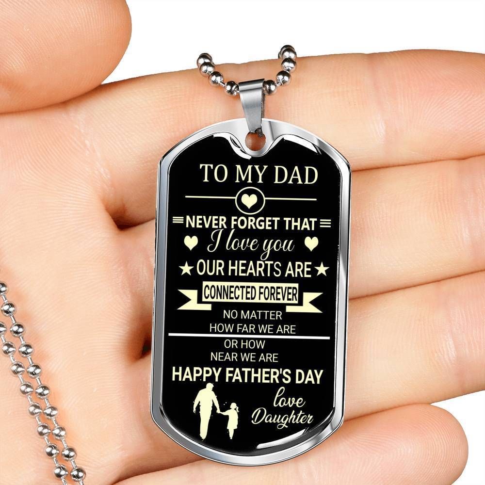 Dad Dog Tag Father's Day Gift, Never Forge That I Love You Daughter Giving Dad Dog Tag Military Chain Necklace