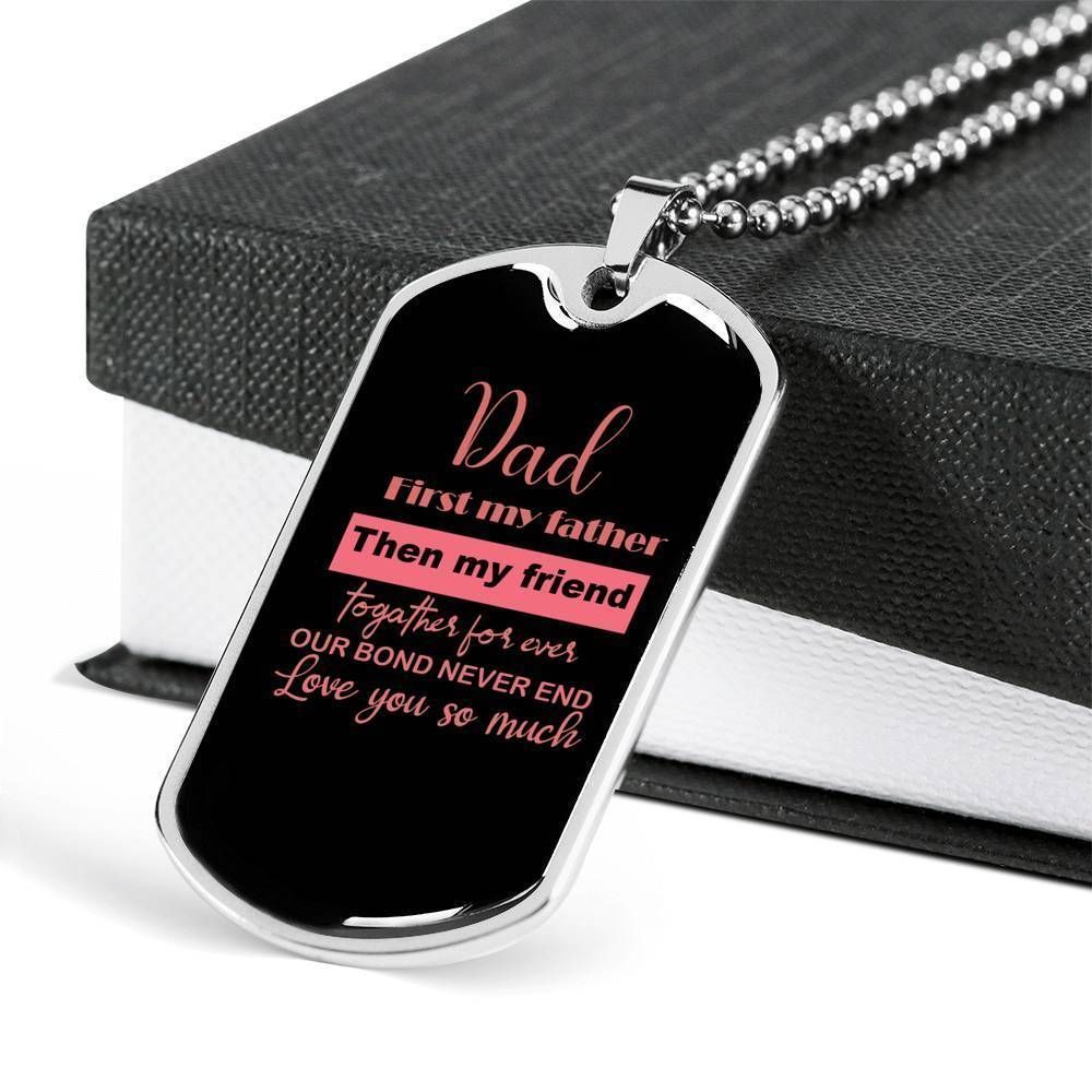 Dad Dog Tag Father's Day Gift, Our Bond Never Ends Dog Tag Military Chain Necklace Gift For Papa