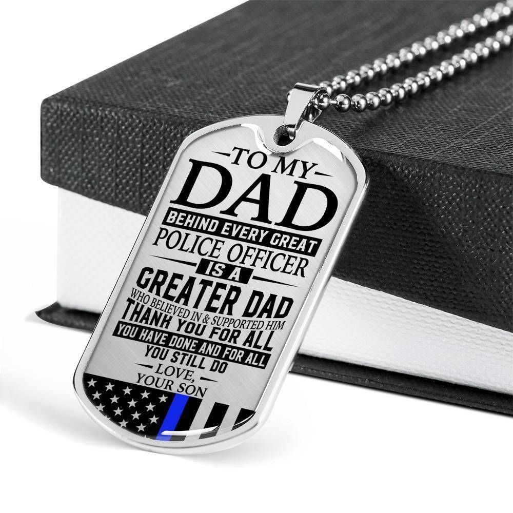 Dad Dog Tag Father's Day Gift, Police Officer's Dad - Thank You For All You Do - Love Son Dog Tag Military Chain Necklace Custom Engraved