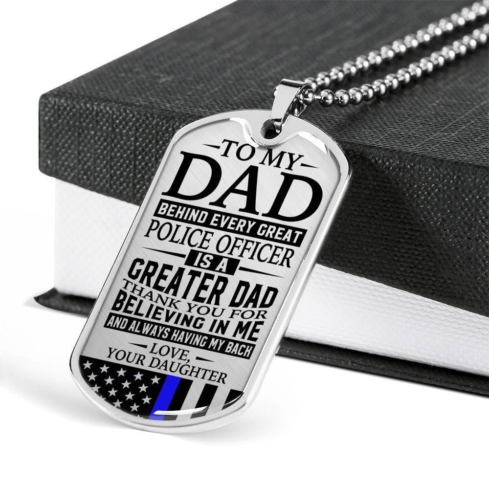 Dad Dog Tag Father's Day Gift, Police Officer's Dad Thank You For Having My Back Daughter Dog Tag Military Chain Necklace Custom Engraved
