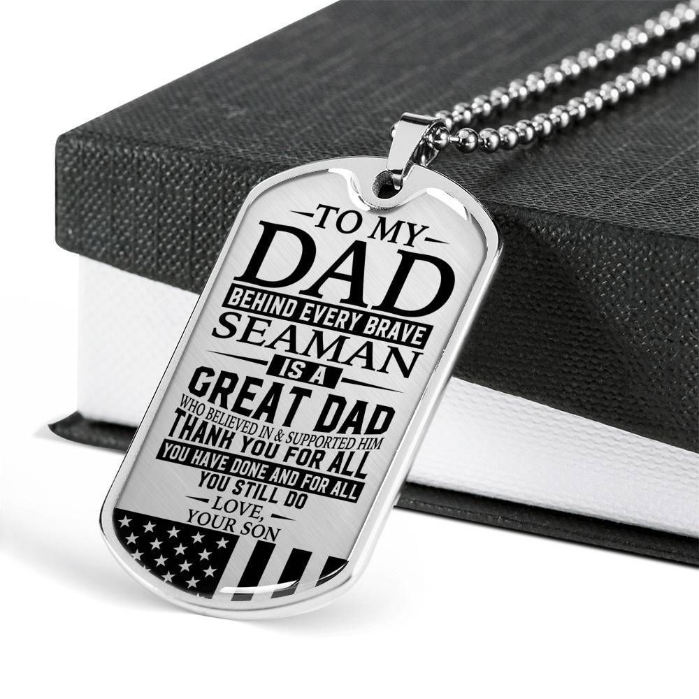 Dad Dog Tag Father's Day Gift, Seaman's Dad - Thank You For All You Do - Love Son Dog Tag Military Chain Engraved