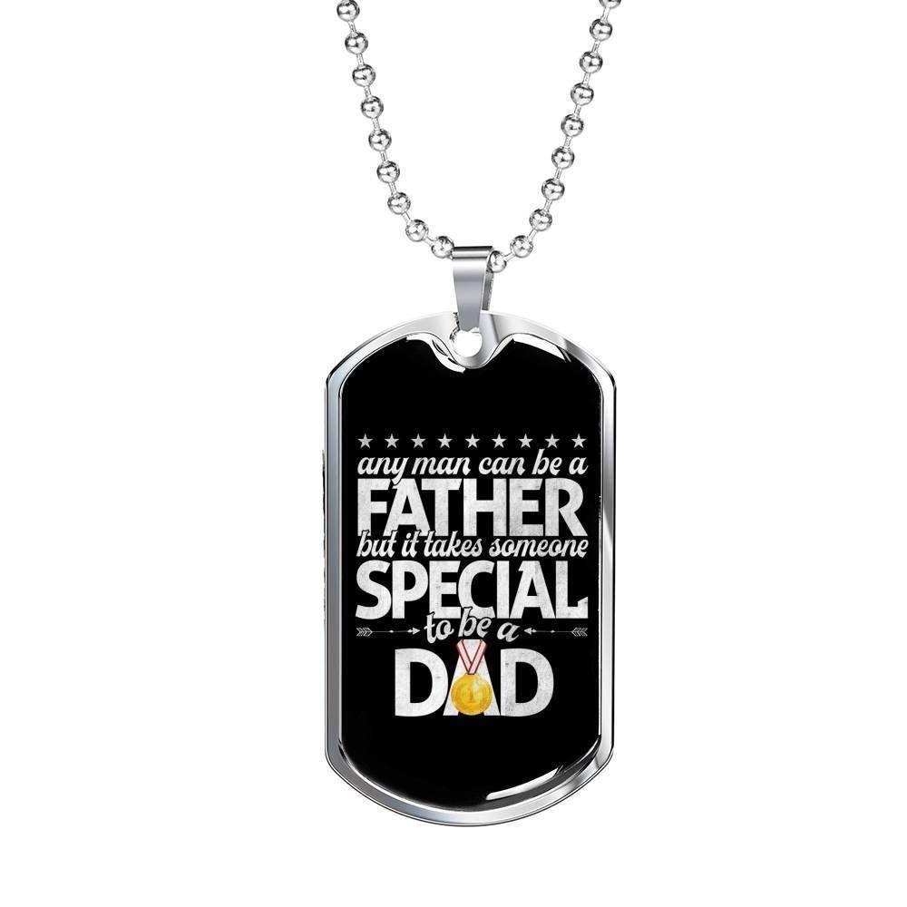 Dad Dog Tag Father's Day Gift, Someone Special To Be A Dad Dog Tag Military Chain Necklace Gift For Daddy