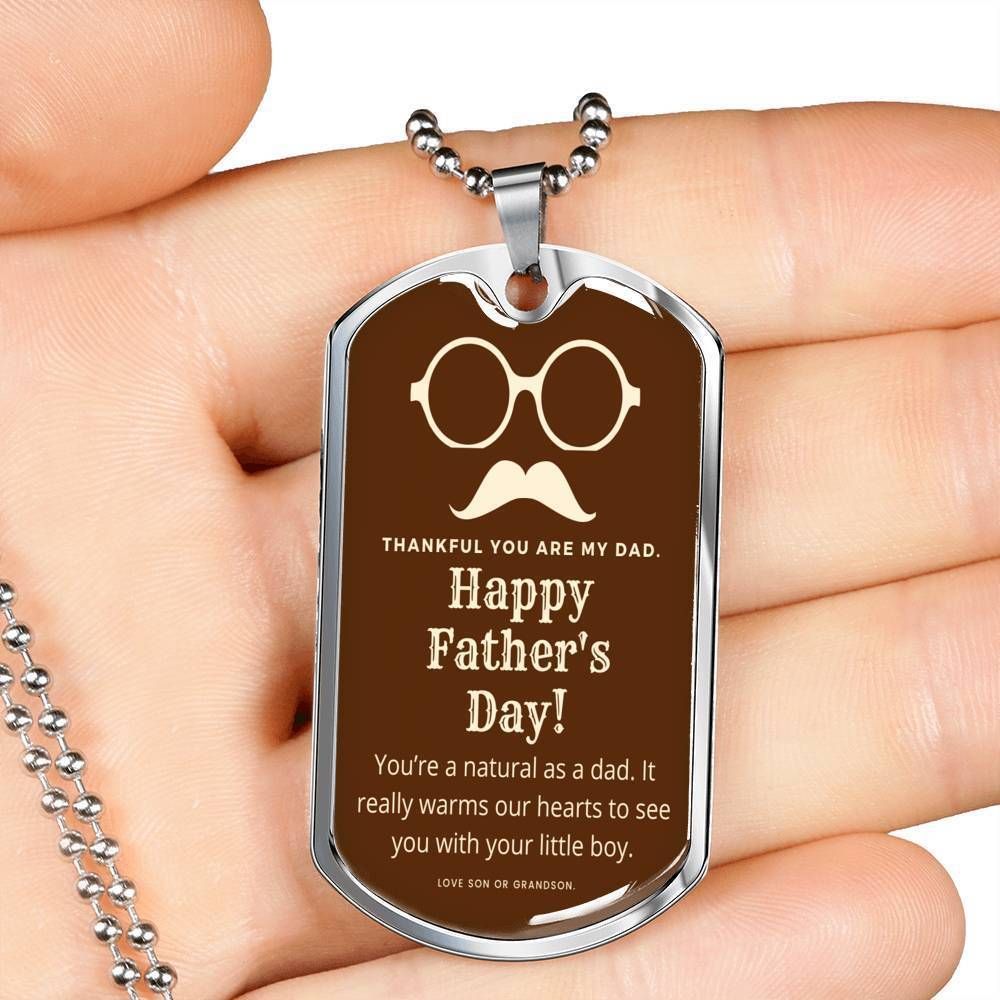 Dad Dog Tag Father's Day Gift, Thankful Are My Dad Dog Tag Military Chain Necklace Giving Dad