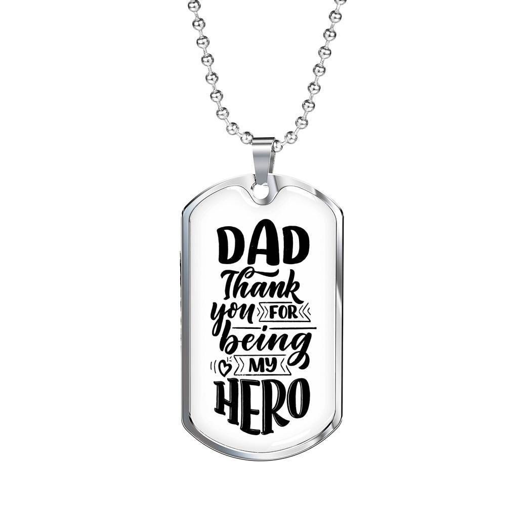 Dad Dog Tag Father's Day Gift, Thanks For Being My Hero Dog Tag Military Chain Necklace For Dad