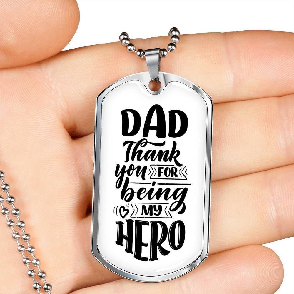 Dad Dog Tag Father's Day Gift, Thanks For Being My Hero Dog Tag Military Chain Necklace For Dad Dog Tag