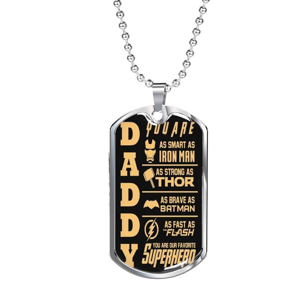 Dad Dog Tag Father's Day Gift, You Are My Favorite Superhero Dog Tag Military Chain Necklace Gift For Dad