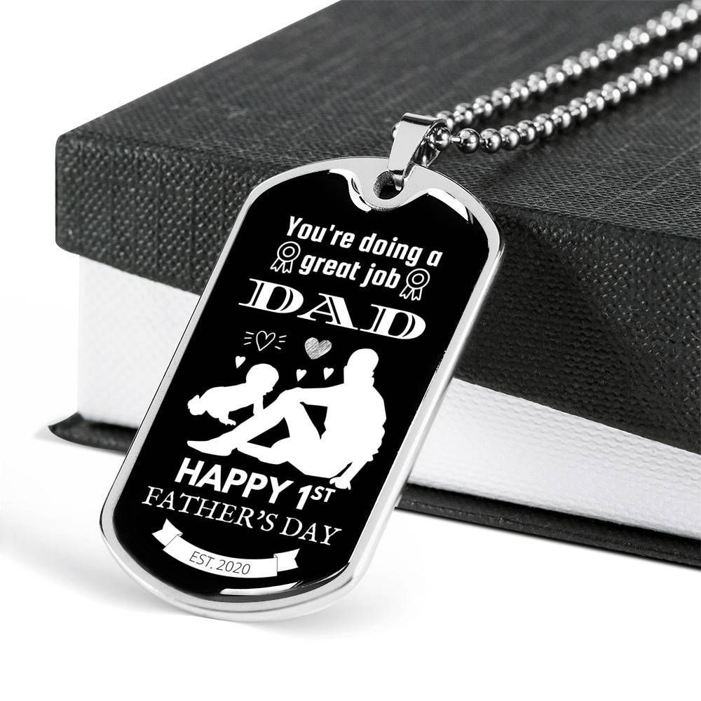 Dad Dog Tag Father's Day Gift, You're Doing A Great Job Dad Happy Father's Day Dog Tag Military Chain Necklace For Dad