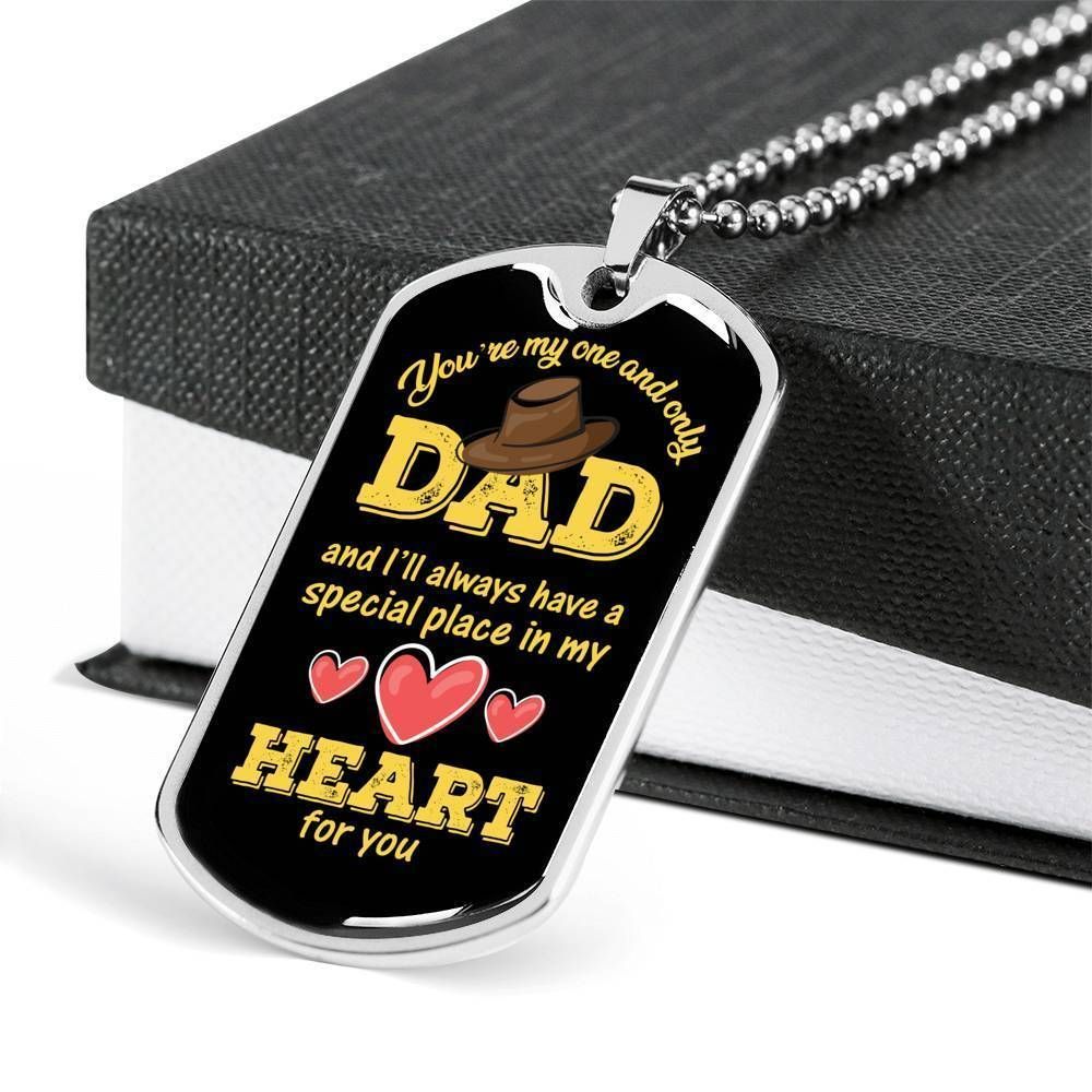 Dad Dog Tag Father's Day Gift, You're My One And Only Dad Dog Tag Military Chain Necklace Gift For Dad