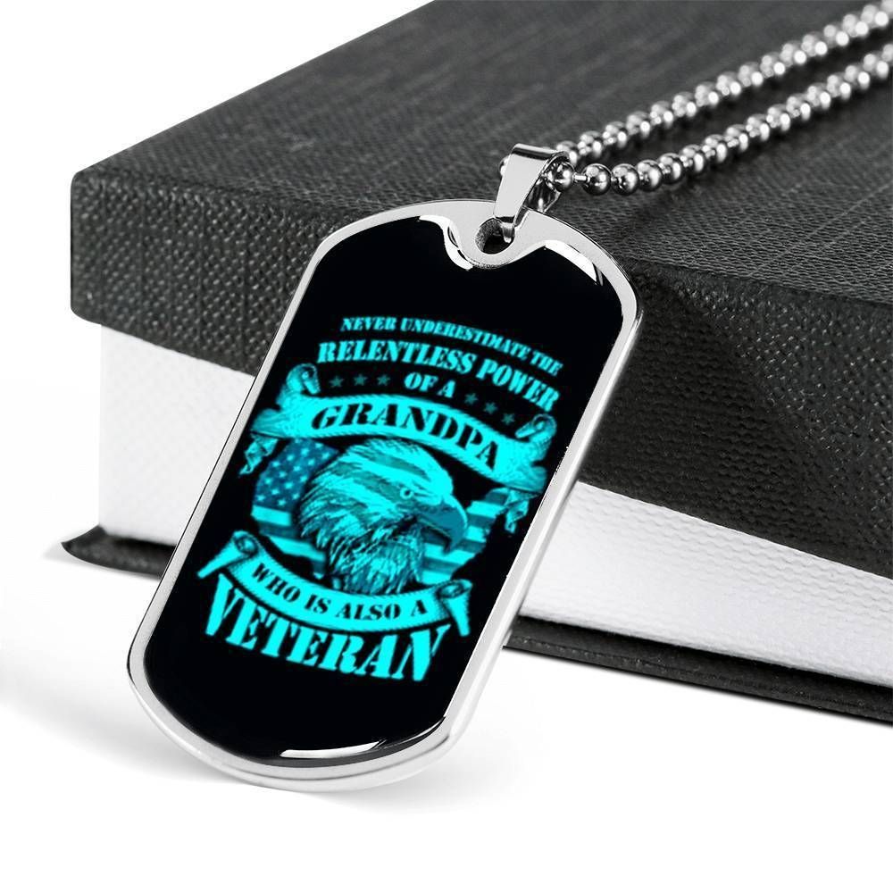 Grandfather Dog Tag, Never Underestimate A Relentless Power Of Grandpa Silver Dog Tag Military Chain Necklace Gift For Men