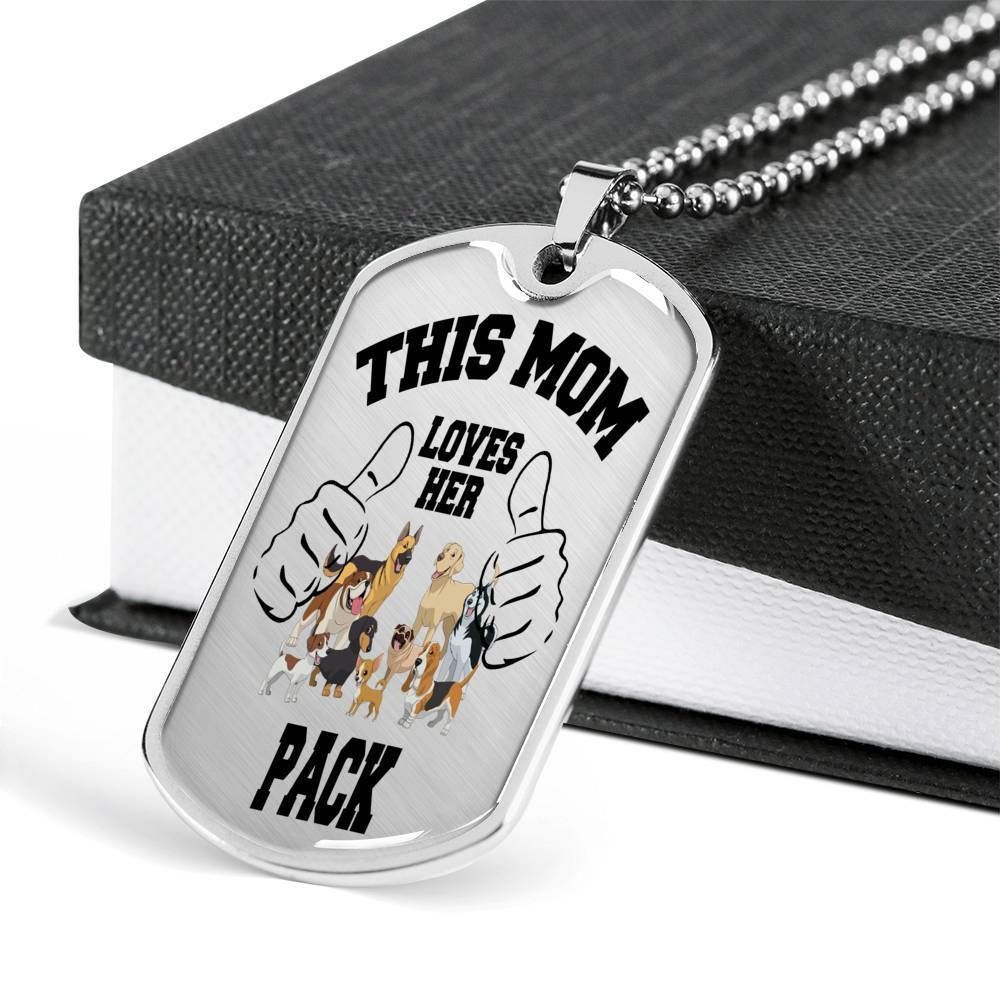 Mom Dog Tag Mother's Day Gift, This Mom Loves Her Pack Dog Tag Military Chain Necklace For Mom