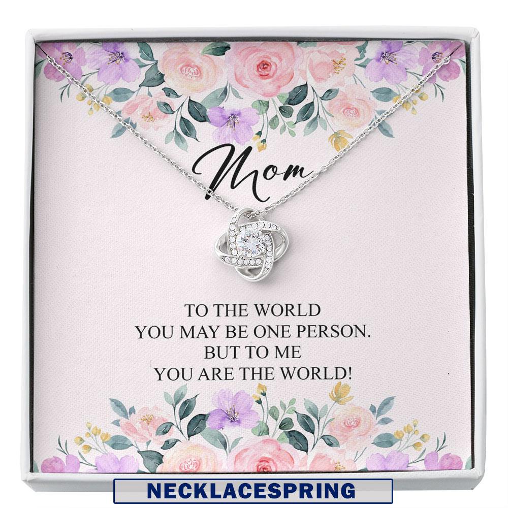 Mom Necklace - You Are The World Gift For Mom Custom Necklace