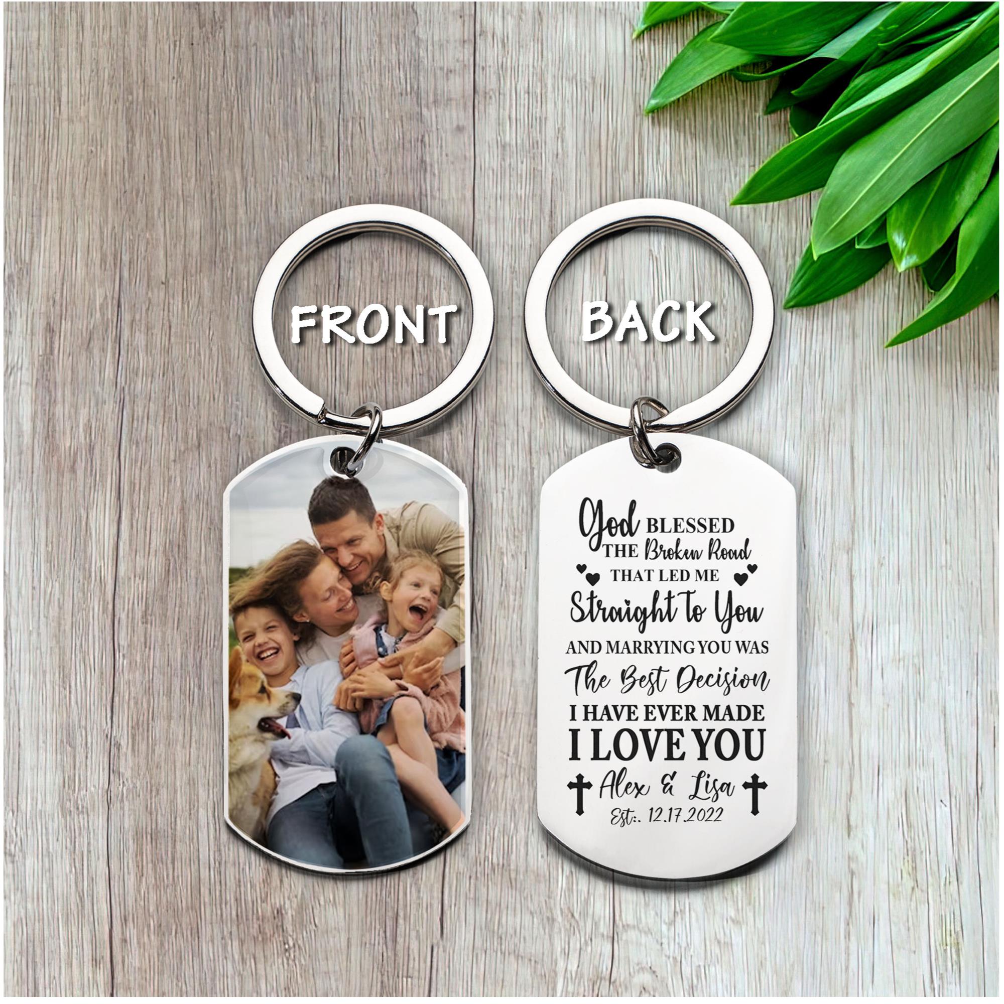 custom-photo-keychain-god-blessed-the-broken-road-led-me-straight-to-you-couple-personalized-engraved-metal-keychain-PI-1687859550.jpg