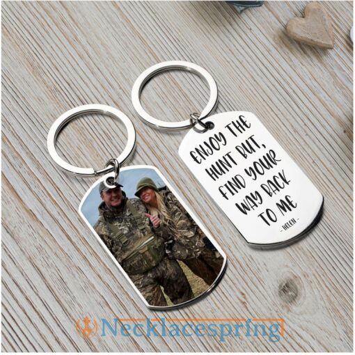custom-photo-keychain-enjoy-the-hunt-but-find-way-back-to-me-hunter-personalized-engraved-metal-keychain-IB-1688179944.jpg