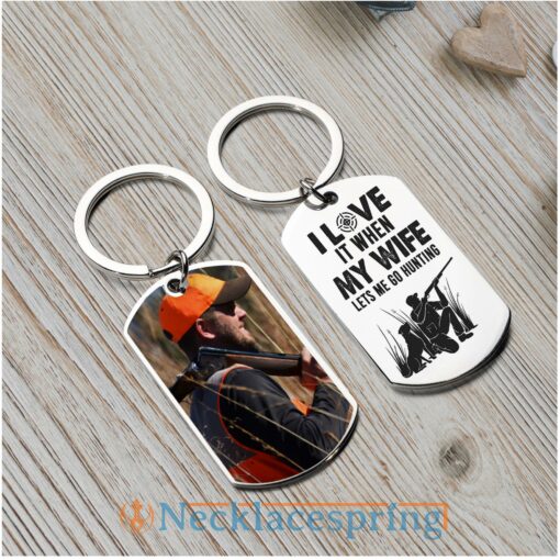 custom-photo-keychain-i-love-it-when-my-wife-lets-me-go-hunting-hunter-personalized-engraved-metal-keychain-eD-1688179801.jpg