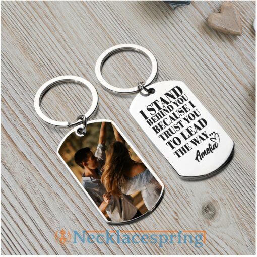 custom-photo-keychain-i-stand-behind-you-because-i-trust-you-couple-personalized-engraved-metal-keychain-Ie-1688180784.jpg
