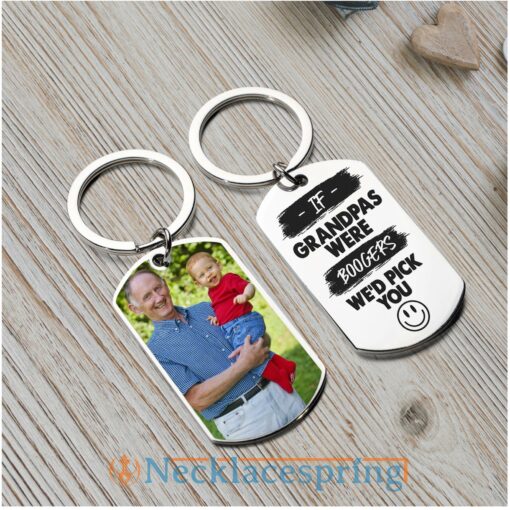 custom-photo-keychain-if-grandpas-were-boogers-we-d-pick-you-family-personalized-engraved-metal-keychain-le-1688180612.jpg