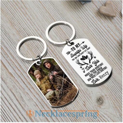 custom-photo-keychain-my-wife-i-love-you-more-than-hunting-hunter-personalized-engraved-metal-keychain-AT-1688179882.jpg