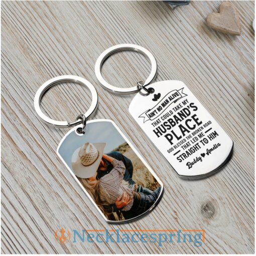 custom-photo-keychain-no-man-alive-could-take-my-husband-s-place-couple-personalized-engraved-metal-keychain-uo-1688179700.jpg