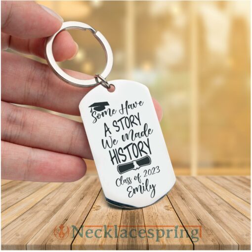 custom-photo-keychain-some-have-a-story-we-made-history-graduation-personalized-engraved-metal-keychain-gk-1688181042.jpg