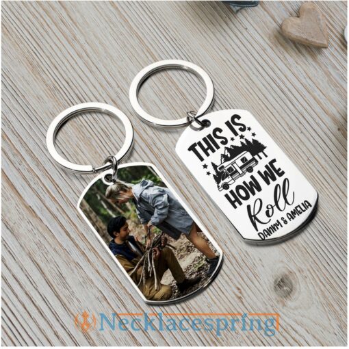custom-photo-keychain-this-is-how-we-roll-camping-personalized-engraved-metal-keychain-jx-1688178986.jpg