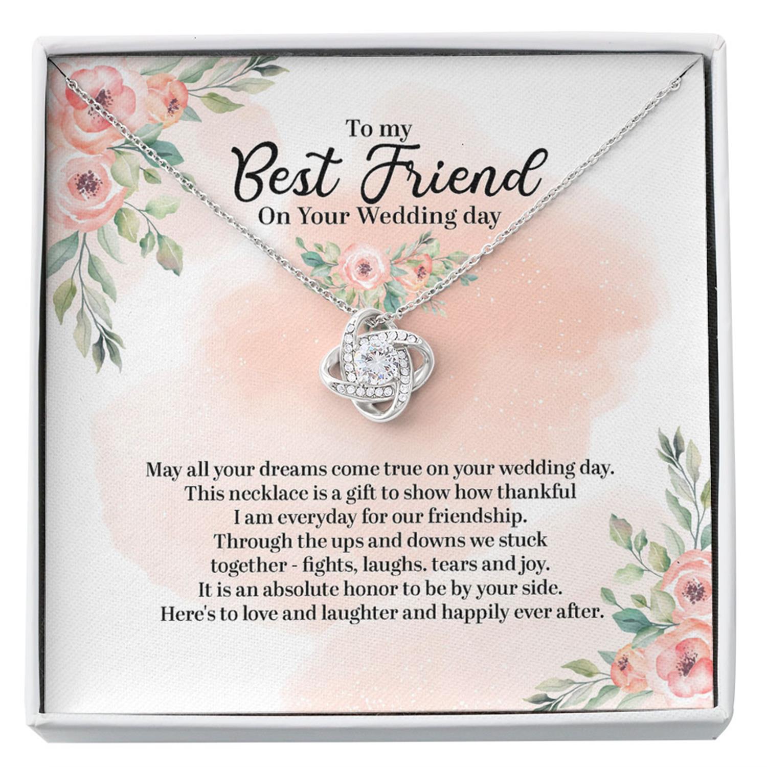 Amazon.com: OKEYCH Best Friend Gift to Bride, To My Best Friend On Her  Wedding Day Necklace, Bride Gift From Maid of Honor, Wedding Gift (To My Best  Friend May Necklace) : Clothing,