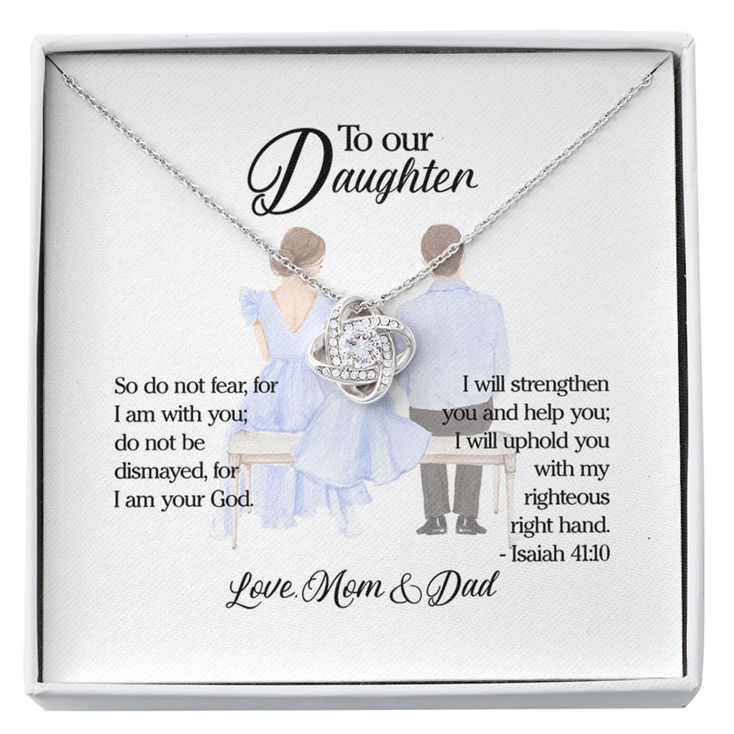 Daughter Necklace, To Our Daughter, Isaiah 41:10, Necklace On Message Card Gift For Daughter Custom Necklace