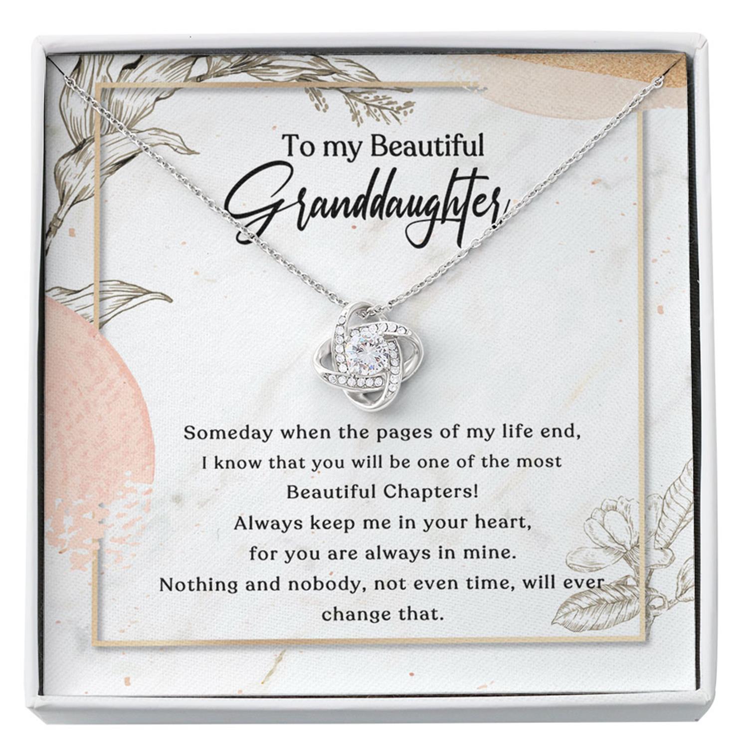 Granddaughter Necklace, To My Granddaughter Gift, To My Beautiful Granddaughter Someday When The Pages Of My Life End Custom Necklace