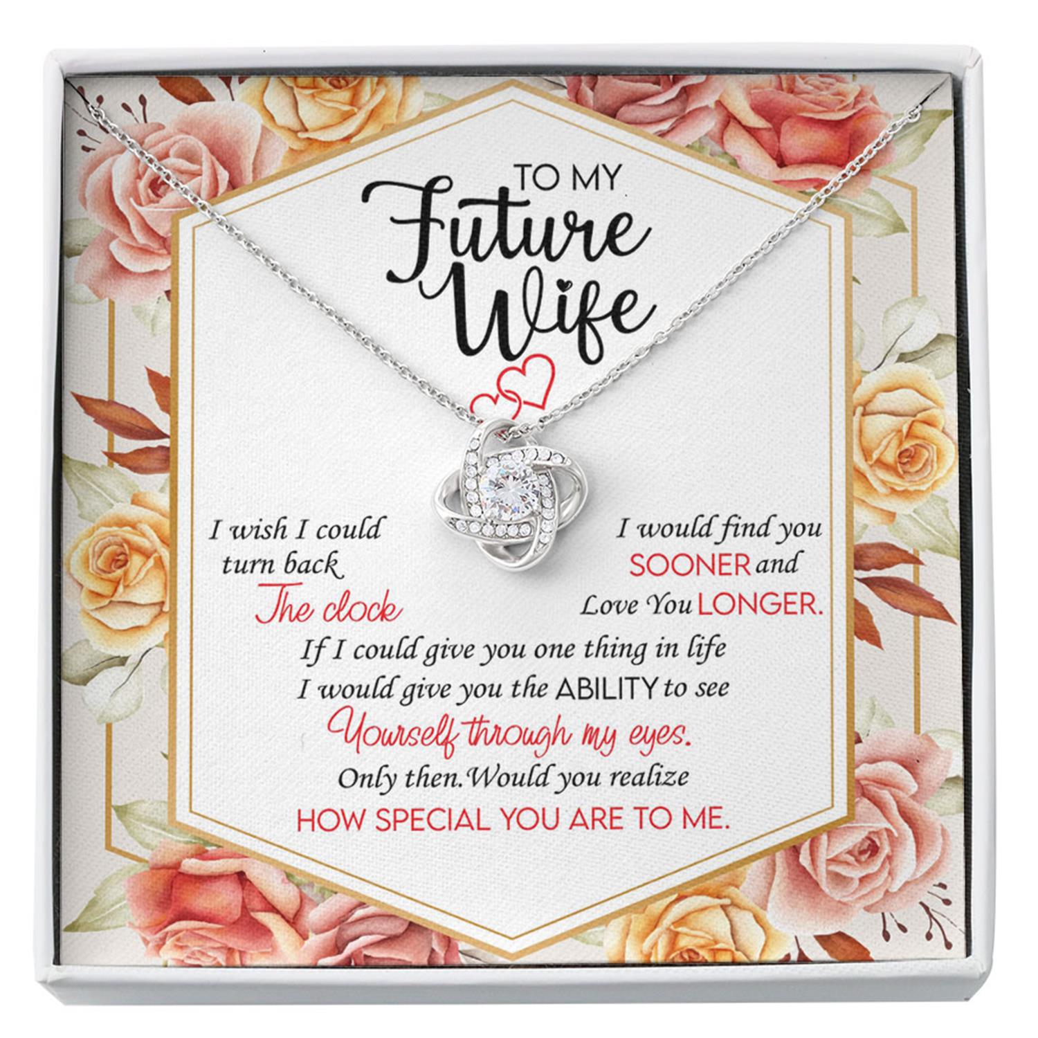 Future Wife Necklace, To My Future Wife Find You Sooner Necklace Message Card Gift Box Gift For Girlfriend Soulmate Love Of Life Or Fiance Custom Necklace