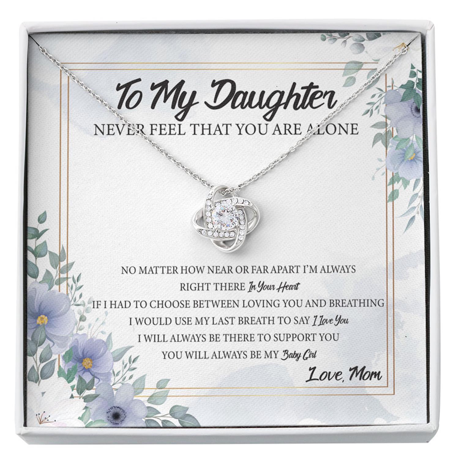 Daughter Necklace, Mom Necklace, Mother Daughter Necklace, To Daughter, Not Alone, Last Breath Love You Custom Necklace