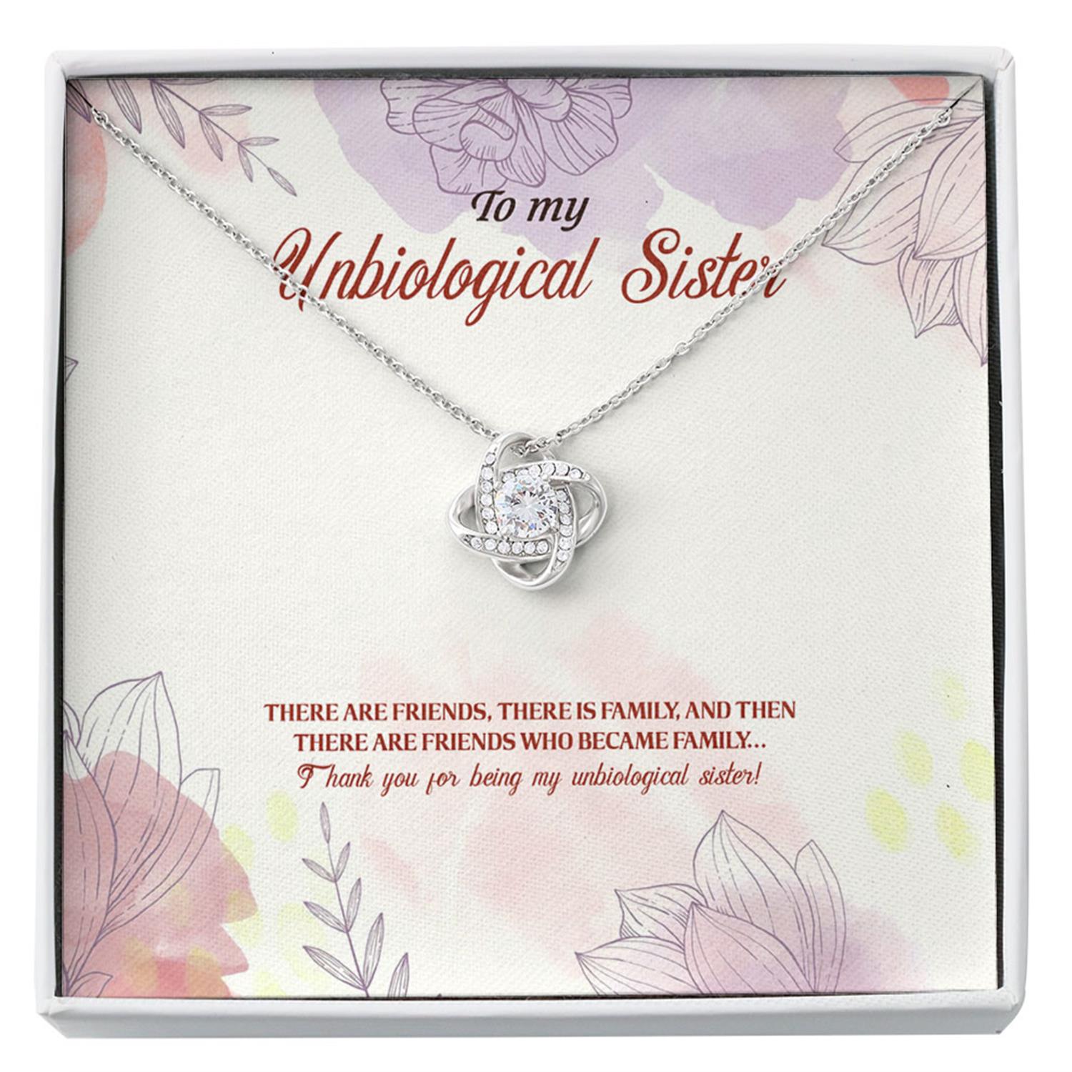 Sister Necklace, Love Knot Necklace My Unbiological Sister Gifts For Sister Custom Necklace