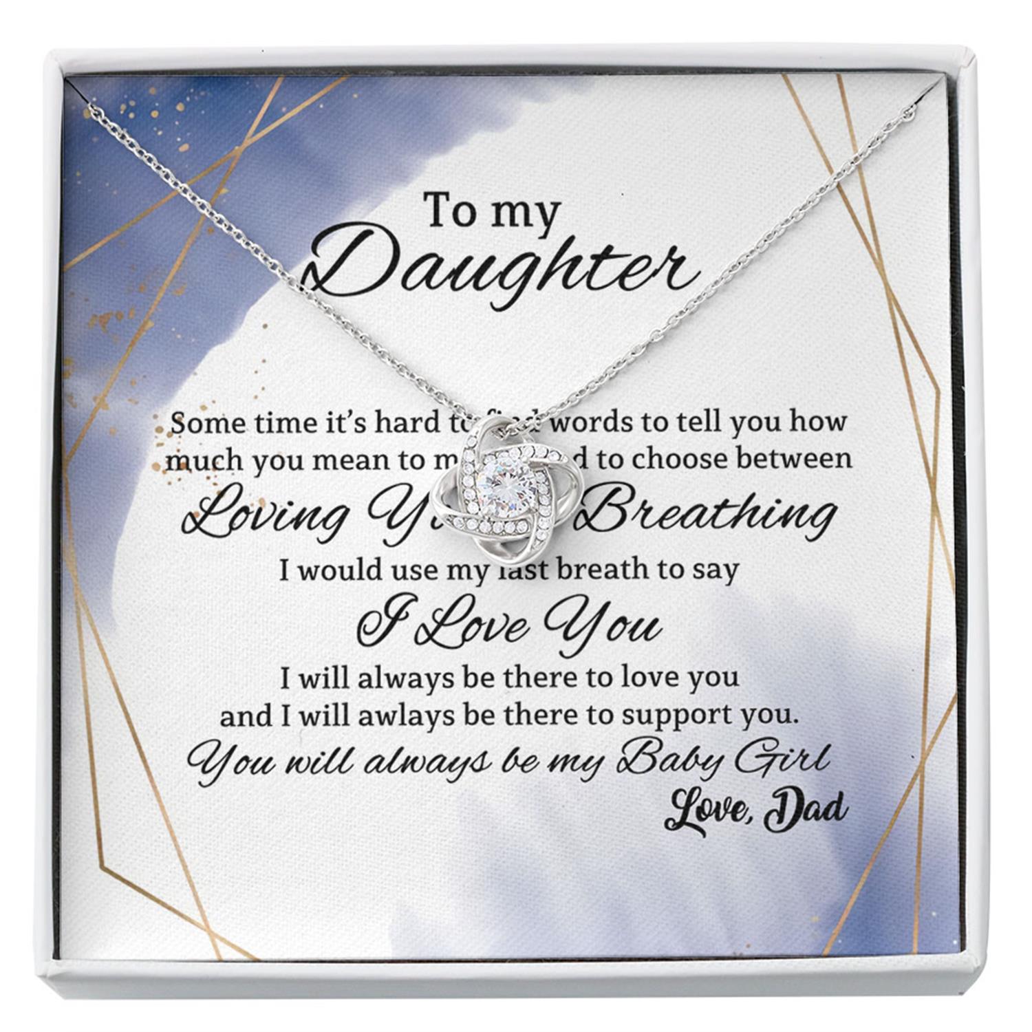 Daughter Necklace, To My Daughter Necklace Gift From Dad - You Will Always Be My Baby Girl Custom Necklace